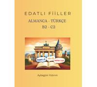 Verben mit Präpositionen B2-C2/Edatli Fiiler B2-C2: Deutsch - Türkisch