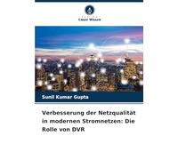 Verbesserung der Netzqualität in modernen Stromnetzen: Die Rolle von DVR