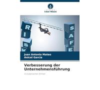 Verbesserung der Unternehmensführung: in kubanischer Einheit