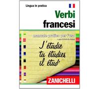 Verbi francesi. Manuale pratico per l'uso