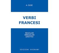 Verbi francesi regolari, irregolari e difettivi