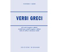 Verbi greci. Per il Liceo classico - De Vecchi Piero, Sacchi Franco