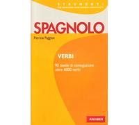 Verbi spagnoli. Tutti i verbi regolari e irregolari