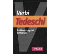 Verbi tedeschi. Tutti verbi regolari e irregolari
