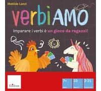 Verbiamo. Imparare i verbi è un gioco da ragazzi!