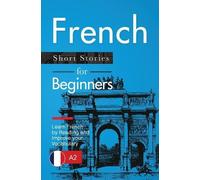 Verblix Claire Laurent French Short Stories for Beginners (Tascabile)