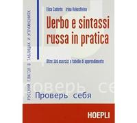 VERBO E SINTASSI RUSSA IN PRATICA - CADORIN ELISA, KUKUSHKINA IRINA - HOEPLI