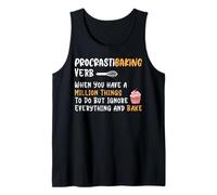 Verbo procrastibaking Quando Hai Un milione di Cose da Fare Bu Canotta
