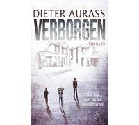 VERBORGEN: Eine Villa - zwei Nächte - drei Einbrecher