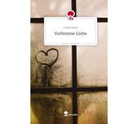 Verbotene Liebe. Life is a Story - story.one