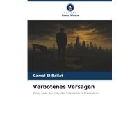 Verbotenes Versagen: Essay über das Tabu des Scheiterns in Frankreich
