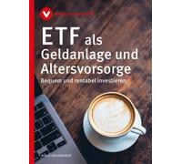 Verbraucherzentral ETF als Geldanlage und Altersvorsorge: Bequem und (Tascabile)