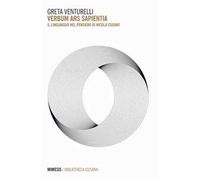 Verbum ars sapientia. Il linguaggio nel pensiero di Nicola Cusano