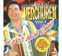 Verchuren, Andre - Le P'Tit Bal A Dede/Vol.1