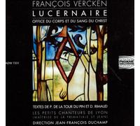 Vercken/ Duchamp/ Les Petits Chanteurs De Lyon - Lucernaire