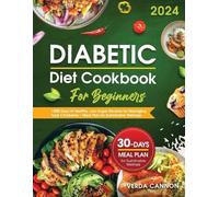 Verda Cannon Diabetic Diet Cookbook for Beginners (Tascabile)