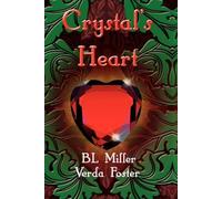 Verda Foster Miller BL Crystal's Heart (Tascabile)