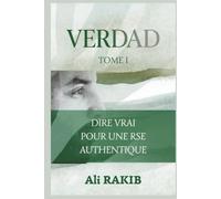 VERDAD: Dire Vrai pour une RSE Authentique
