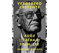 Verdadero creyente: Auge y caída de Stan Lee: 29-Copertina flessibile