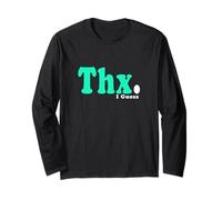 Verde acqua chiaro con scritta "Thank I Guess...Light Teal Aqua Graphic Maglia a Manica
