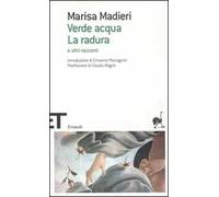 Verde acqua-La radura e altri racconti