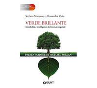 Verde brillante. Sensibilità e intelligenza del mondo vegetale