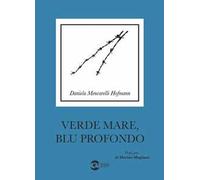 Verde mare, blu profondo