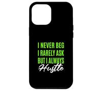 Verde Raramente Mai Sempre Hustle Grafica Verde Custodia per iPhone 12 Pro Max