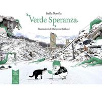 Verde speranza [Board book] [Jul 28, 2020] Nosella, Stella and Balducci, Mariann