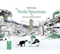 Verde speranza [Board book] Nosella, Stella and Balducci, Marianna