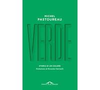 Verde. Storia di un colore