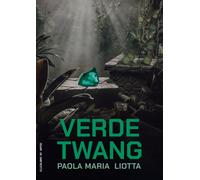 Verde Twang - Liotta Paola Maria