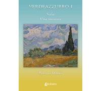 Verdeazzurro I. Sofia, Una meteora