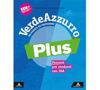 VerdeAzzurro Plus. Un pianeta da proteggere. Percorsi per studenti con DSA. Per la Scuola media. Con e-book. Con espansione online