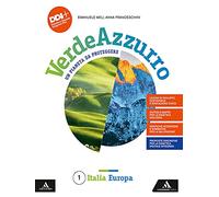Verdeazzurro. Un pianeta da proteggere. Con Atlante. Per la Scuola media. Con e-book: Le regioni d'Italia. Con espansione online. Italia Europa (Vol. 1)