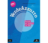 Verdeazzurro. Un pianeta da proteggere. Percorsi per studenti con DSA. Per la Scuola media. Con e-book. Con espansione online