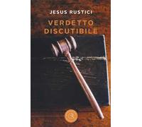 Verdetto discutibile