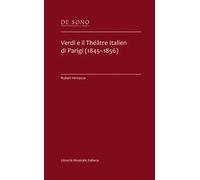 Verdi e il théâtre italien di Parigi (1845-1856)