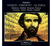 Verdi G. - Highlights Oberto & Alzira