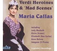 Giuseppe Verdi Maria Callas: Verdi Heroines and 'Mad Scenes' (CD) Album