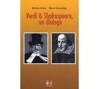 Verdi & Shakespeare, un dialogo