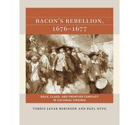 Verdis Robinson Paul Otto Bacon's Rebellion, 1676-1677 (Tascabile)