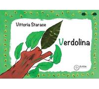 Verdolina. Ediz. a colori