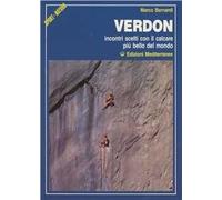 Verdon. Incontri scelti con il calcare più bello del mondo