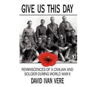 Vere, David Ivan Give Us This Day Book NUOVO