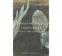 Vered Maimon Singular Images, Failed Copies (Tascabile)