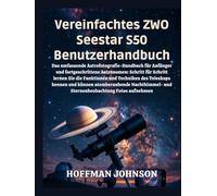 Vereinfachtes ZWO Seestar S50 Benutzerhandbuch