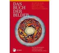 Verena Kast Rut Das Buch der Bilder: Schätze aus dem Archiv d (Copertina rigida)
