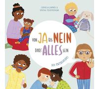 Verena Tschemernjak Corneli Von Ja bis Nein darf alles sein. Ich en (Tascabile)