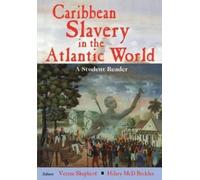 Verene Shepherd Caribbean Slavery in the Atlantic (Tascabile)